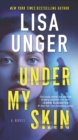 Under My Skin : A Novel - eBook