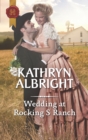 Wedding at Rocking S Ranch - eBook