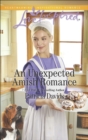 An Unexpected Amish Romance - eBook