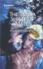 The Texas Shifter's Mate - eBook