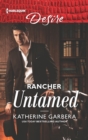 Rancher Untamed - eBook