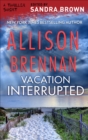 Vacation Interrupted - eBook