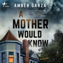 A Mother Would Know - eAudiobook