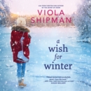 A Wish for Winter - eAudiobook