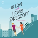 In Love with Lewis Prescott - eAudiobook