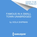 Famous in a Small Town - eAudiobook