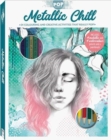 Pop Colour: Metallic Chill Kit - Book