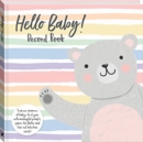 Hello Baby! Record Book - Book