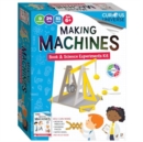 Curious Universe Kids: Making Machines - Book