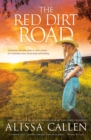The Red Dirt Road (A Woodlea Novel, #3) - eBook