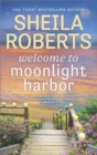Welcome To Moonlight Harbour - eBook