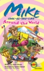 Mike Cool-as-You-Like: Around the World - eBook