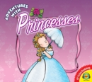 Adventures with... Princesses - eBook