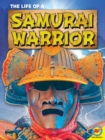 The Life of a Samurai Warrior - eBook