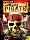 The Life of a Caribbean Pirate - eBook