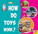 How do Toys Work? - eBook