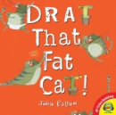 Drat That Fat Cat! - eBook