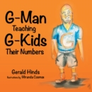 G-Man Teaching G-Kids Their Numbers - eBook