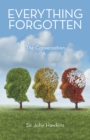 Everything Forgotten : The Conversation - eBook
