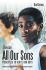 They Are All Our Sons : Principles to Ignite Our Boys - eBook