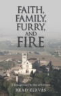 Faith, Family, Furry, and Fire : A Message from the Way of St Francis - eBook