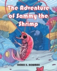 The Adventure of Sammy the Shrimp - eBook