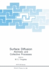 Surface Diffusion : Atomistic and Collective Processes - eBook