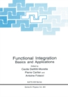 Functional Integration : Basics and Applications - eBook