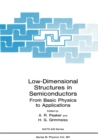 Low-Dimensional Structures in Semiconductors : From Basic Physics to Applications - eBook