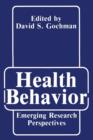 Health Behavior : Emerging Research Perspectives - Book