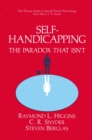Self-Handicapping : The Paradox That Isn't - eBook