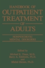 Handbook of Outpatient Treatment of Adults : Nonpsychotic Mental Disorders - eBook