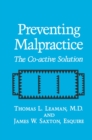 Preventing Malpractice : The Co-active Solution - eBook