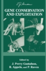 Gene Conservation and Exploitation : 20th Stadler Genetics Symposium - eBook