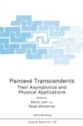 Painleve Transcendents : Their Asymptotics and Physical Applications - eBook