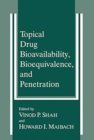 Topical Drug Bioavailability, Bioequivalence, and Penetration - Book