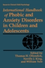 International Handbook of Phobic and Anxiety Disorders in Children and Adolescents - eBook