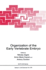 Organization of the Early Vertebrate Embryo - eBook