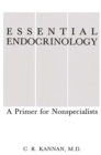 Essential Endocrinology : A Primer for Nonspecialists - eBook