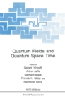 Quantum Fields and Quantum Space Time - eBook