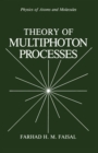 Theory of Multiphoton Processes - eBook