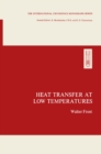 Heat Transfer at Low Temperatures - eBook