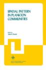 Spatial Pattern in Plankton Communities - Book