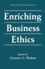 Enriching Business Ethics - eBook