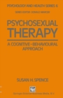 Psychosexual Therapy : A Cognitive-Behavioural Approach - eBook