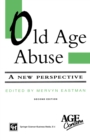 Old Age Abuse : A new perspective - eBook