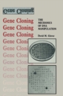 Gene Cloning : The Mechanics of DNA Manipulation - eBook