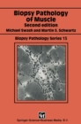 Biopsy Pathology of Muscle - eBook