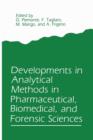 Developments in Analytical Methods in Pharmaceutical, Biomedical, and Forensic Sciences - Book