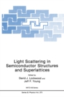 Light Scattering in Semiconductor Structures and Superlattices - eBook